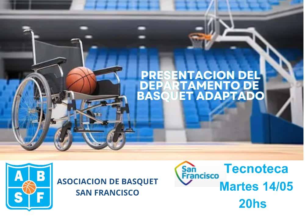 PRESENTACIÓN DEL DEPARTAMENTO DE BÁSQUET ADAPTADO DE LA ASOCIACIÓN DE SAN FRANCISCO